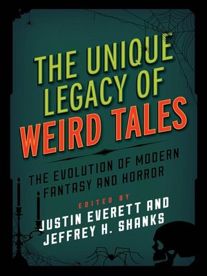 cover image of The Unique Legacy of Weird Tales